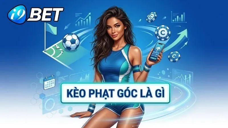 Định nghĩa chi tiết về kèo phạt góc cho người mới